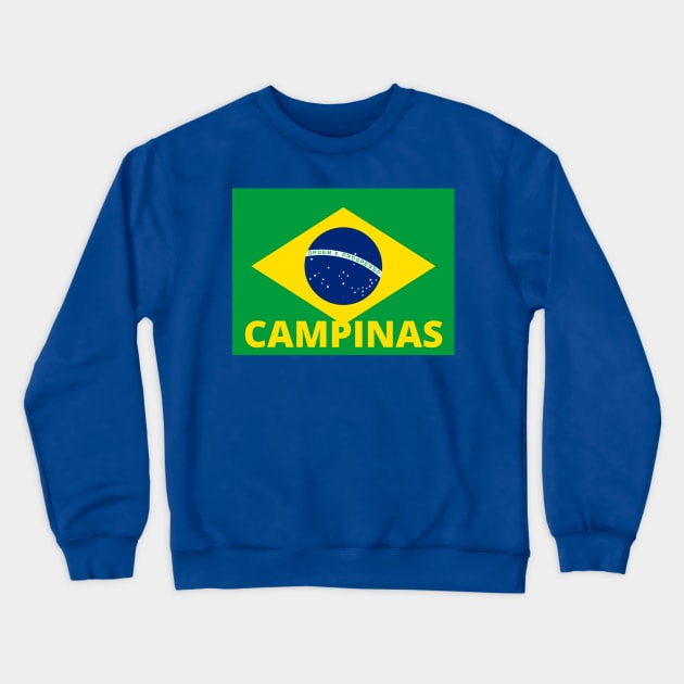 Campinas City in Brazilian Flag Crewneck Sweatshirt by aybe7elf